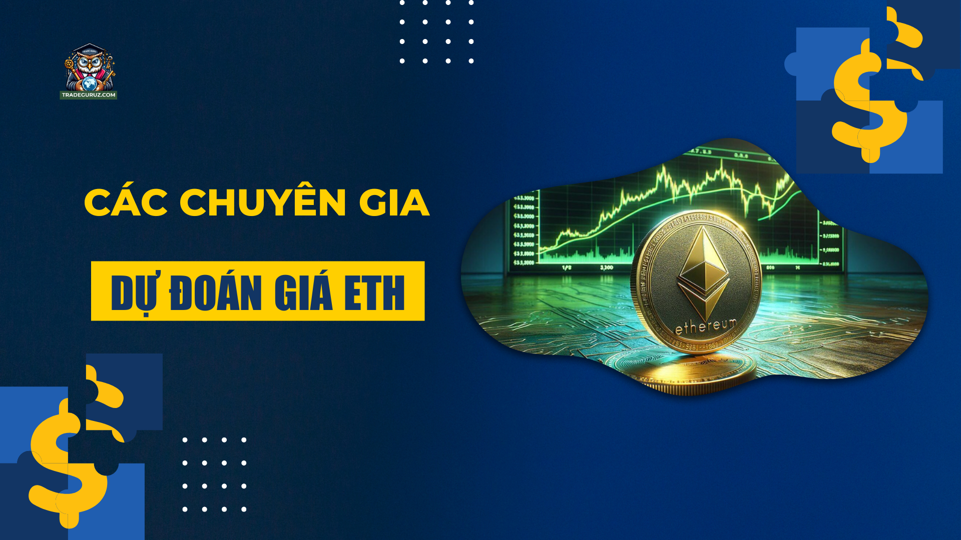Các chuyên gia dự đoán giá ETH tăng trong những năm tới
